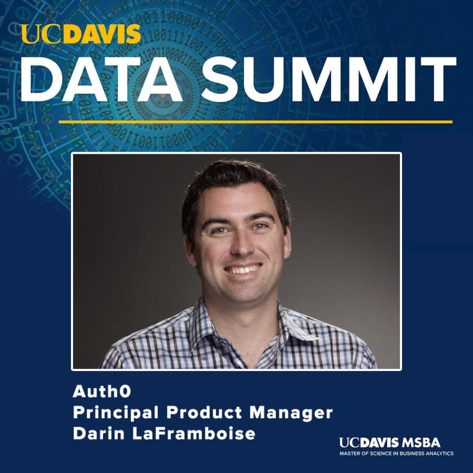 UC Davis Data Summit Spotlight - Darin LaFramboise