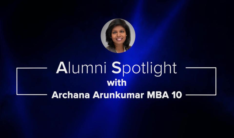 UC Davis MBA Alumna Archana Arunkumar On Collaborative Leadership In ...