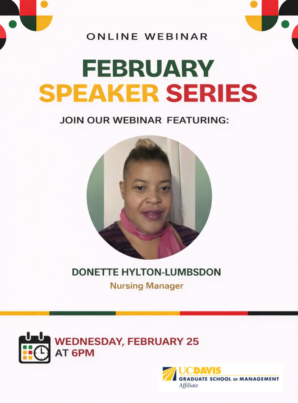 Online webinar flyer for the February Speaker Series featuring Donette Hylton-Lumbsdon, Nursing Manager, scheduled for Wednesday, February 25 at 6 PM.