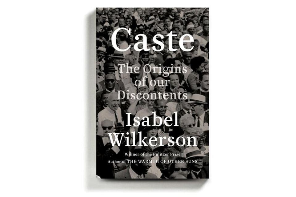 Image of the book, Caste: The Origins of Our Discontents 